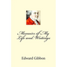 Memoirs of My Life and Writings