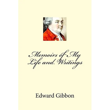 Memoirs of My Life and Writings