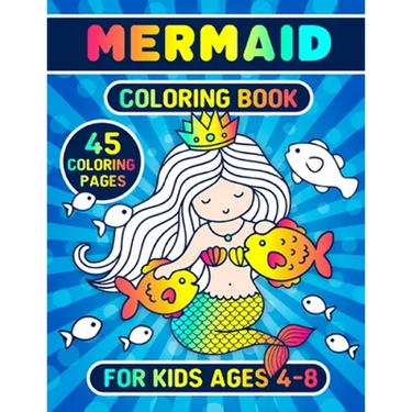 Mermaid Coloring Book For Kids Ages 4-8: Coloring Pages For Kids