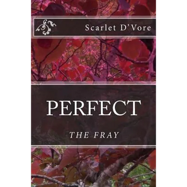 Perfect: The Fray