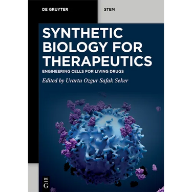 Synthetic Biology for Therapeutics: Engineering Cells for Living Drugs