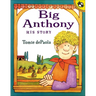 Big Anthony: His Story