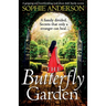 The Butterfly Garden: A gripping and heartbreaking read about dark family secrets