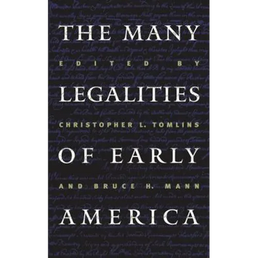 Many Legalities of Early America