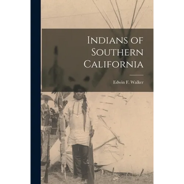 Indians of Southern California