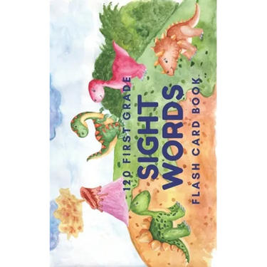 120 First Grade Sight Words: Flash Card Book