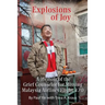 Explosions of Joy: A Memoir of the Grief Counselor for Missing Malaysia Airlines Flight 370