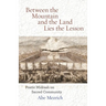 Between the Mountain and the Land is the Lesson: Poetic Midrash on Sacred Community