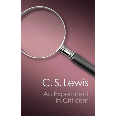 An Experiment in Criticism (Canto Classics)
