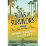 Sons of Survivors, Making Peace with Inherited Trauma
