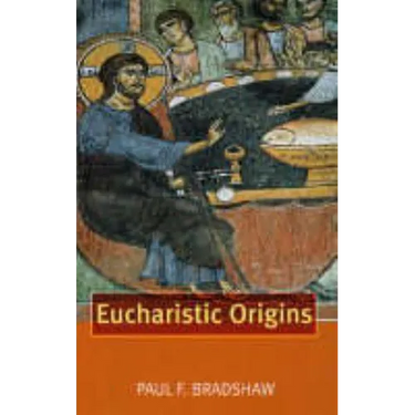 Eucharistic Origins
