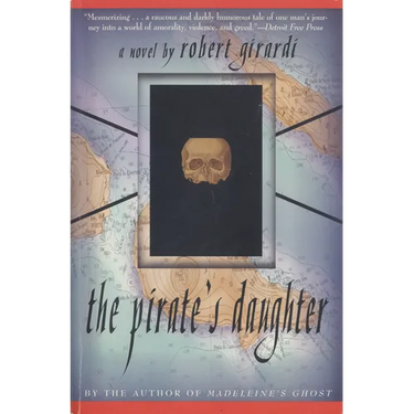 The Pirate's Daughter: A Novel of Adventure