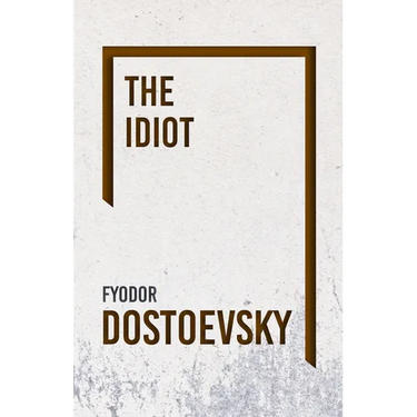 The Idiot