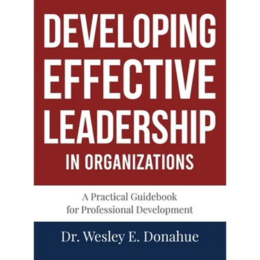 Developing Effective Leadership in Organizations