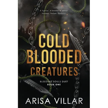 Cold-Blooded Creatures: A dark dystopian romance