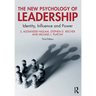 The New Psychology of Leadership: Identity, Influence and Power