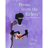Gems from the Elders: A Book of African-American Proverbs