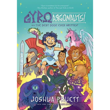Gyro and the Argonauts! Aka the Best Book Ever Written*: *About a Kid Named After a Sandwich Volume 1