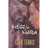 Mess on the Mara: A Friends-to-Lovers Romance