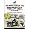 The artillery of the Armed Forces of the Italian Social Republic