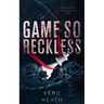 A Game So Reckless