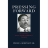 Pressing Forward: My Life as a Baton Rouge Community Pioneer