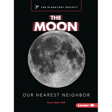 The Moon: Our Nearest Neighbor