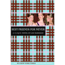 Best Friends for Never
