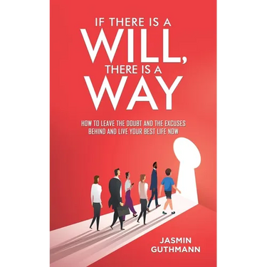 If There Is a Will, There Is a Way