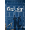 Chez Usher