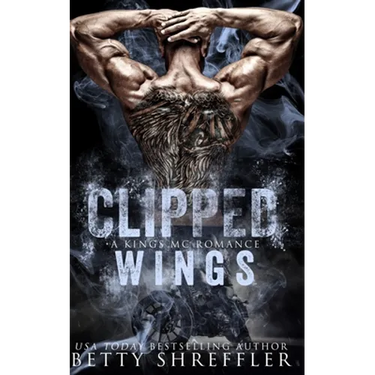 Clipped Wings: (A Kings MC Romance, Book 2, Standalone)