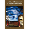 At the Threshold of Liquid Geology: And Other Automatic Tales