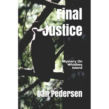 Final Justice: Mystery on Whidbey Island