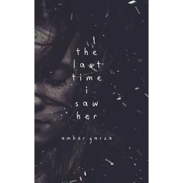 The Last Time I Saw Her