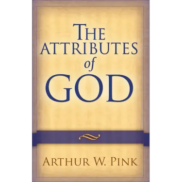 The Attributes of God