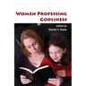 Women Professing Godliness