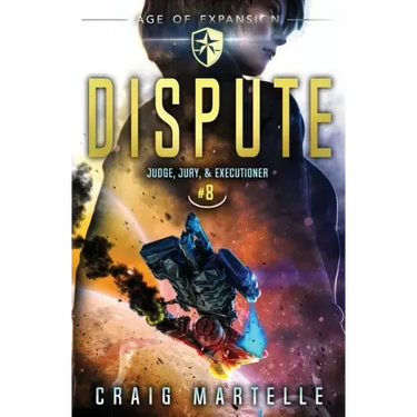 Dispute: Judge, Jury, & Executioner Book 8