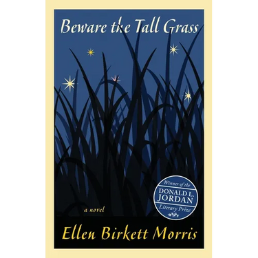 Beware the Tall Grass