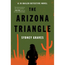 The Arizona Triangle: A Jo Bailen Detective Novel