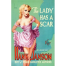 The Lady Has a Scar