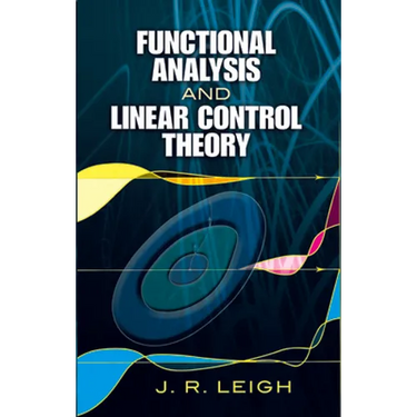 Functional Analysis and Linear Control Theory