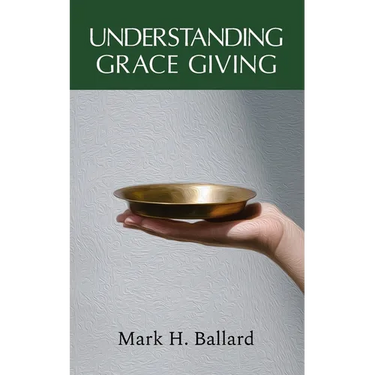 Understanding Grace Giving