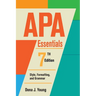 APA Essentials, 7th Edition: Style, Formatting, and Grammar