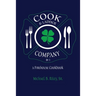 Cook & Ladder Company No. 1: A Firehouse Cookbook