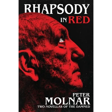 Rhapsody in Red: Two Novellas of The Damned