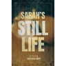 Sarah's Still Life