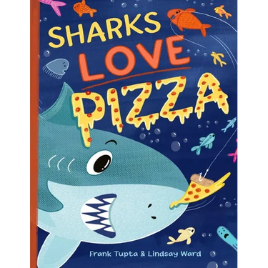 Sharks Love Pizza