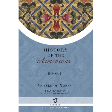 History of the Armenians: Volume 1