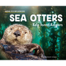 Sea Otters: Kelp Forest Keepers: Kelp Forest Keepers