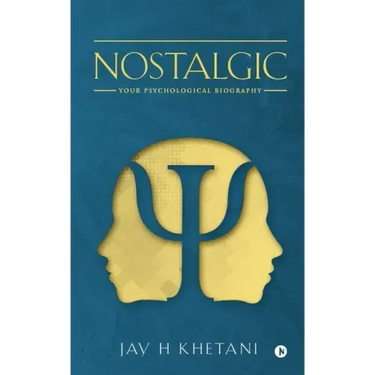 Nostalgic: Your Psychological Biography